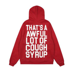 Awful Lot of Cough Syrup Spell Out Zip Up Red Hoodie